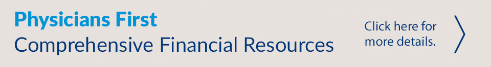 Physicians First Comprehensive Financial Resources